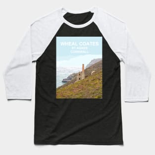 Wheal Coates St Agnes Cornwall. Cornish gift. Travel poster Baseball T-Shirt